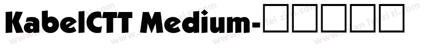 KabelCTT Medium字体转换